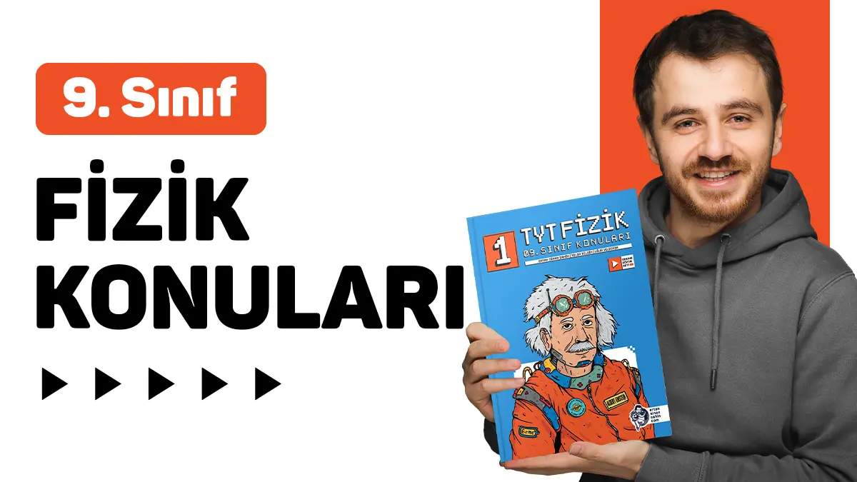 9. Sınıf Fizik Konuları