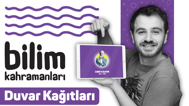 YKS Duvar Kağıtları — Bilim Kahramanları Serisi