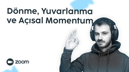 Dönme, Yuvarlanma ve Açısal Momentum ofis saati etkinlik görseli