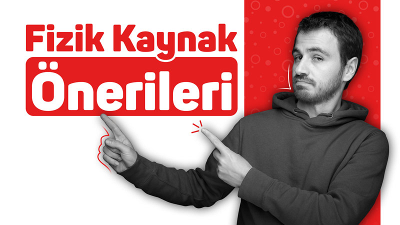 YKS için Fizik Kaynak Önerileri