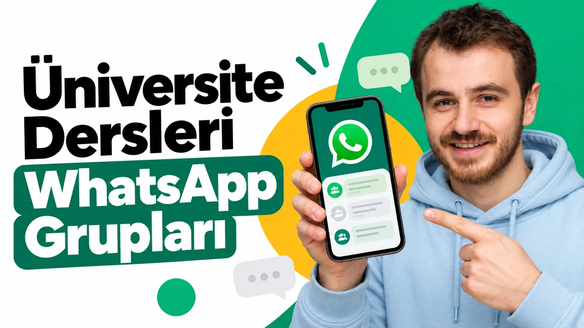 Üniversite Dersleri WhatsApp Grupları